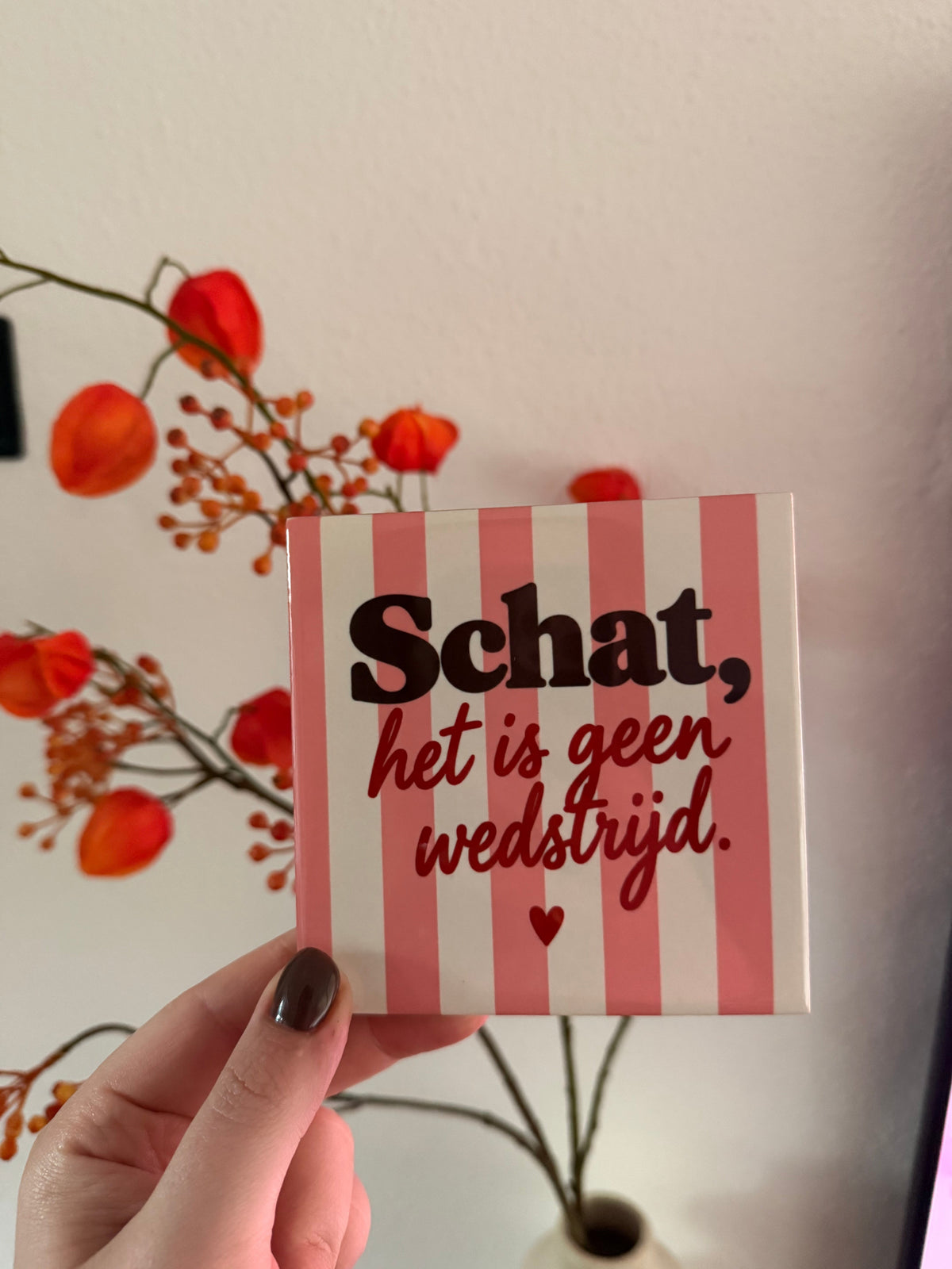 Schat, het is geen wedstrijd.
