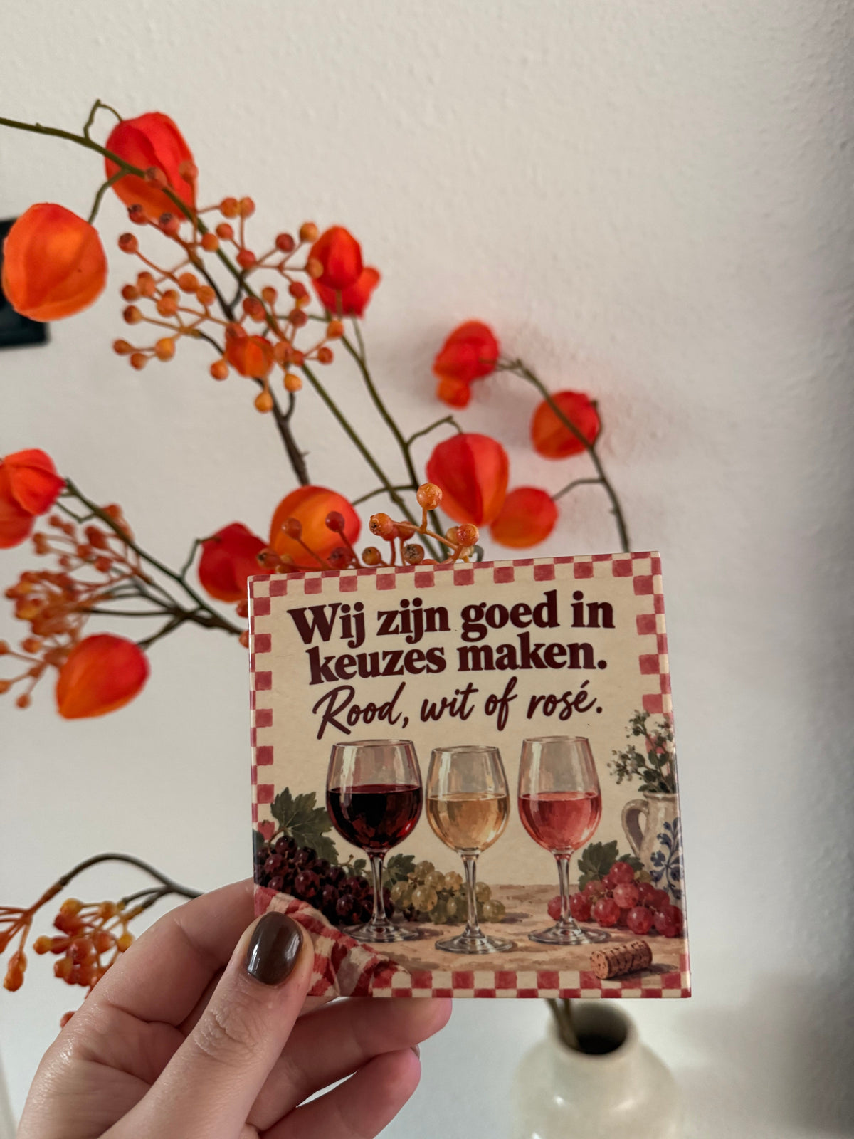 Wij zijn goed in keuzes maken. Rood, wit of rosé.