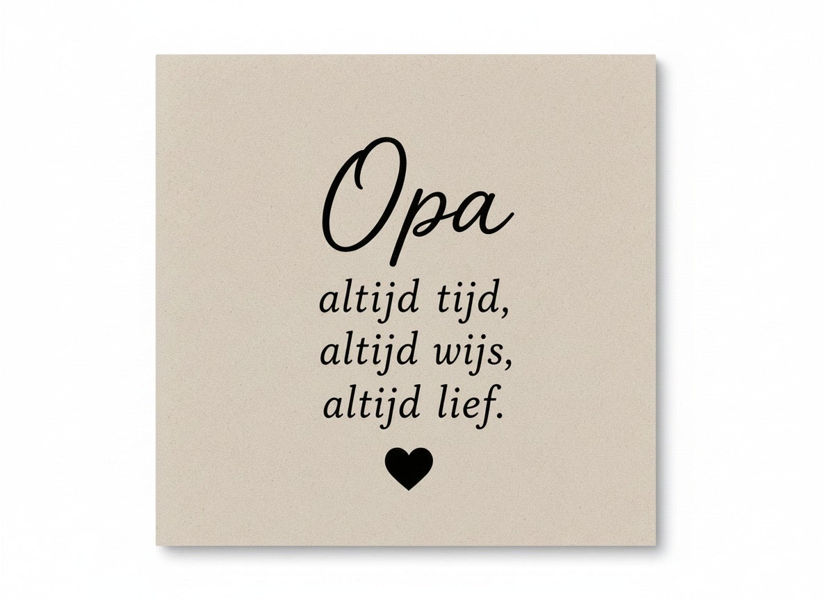 Opa – altijd tijd, altijd wijs, altijd lief