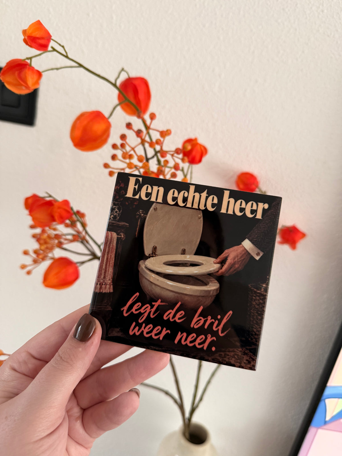 Tegeltje ‘Een echte heer legt de bril weer neer’