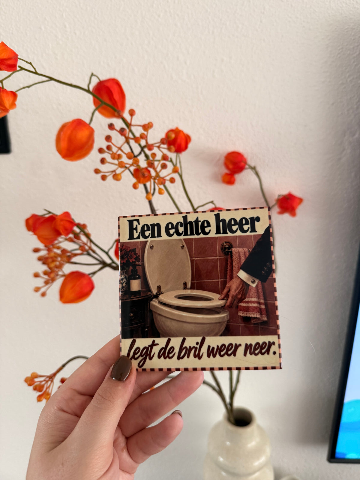 Tegeltje ‘Een echte heer legt de bril weer neer’