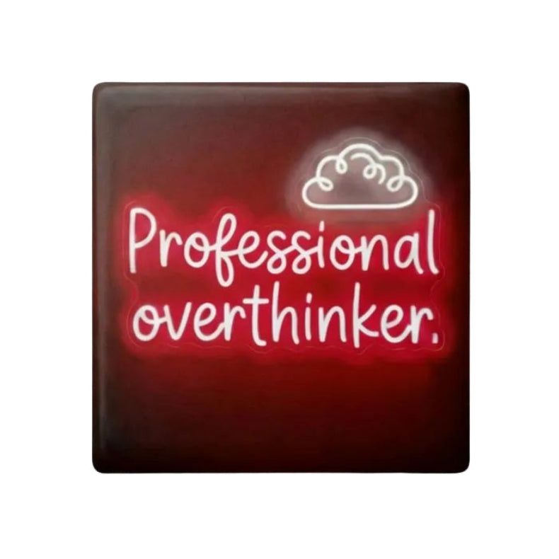 Professional overthinker