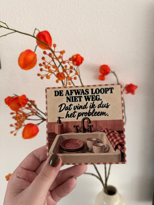 Tegeltje ‘De afwas loopt niet weg’