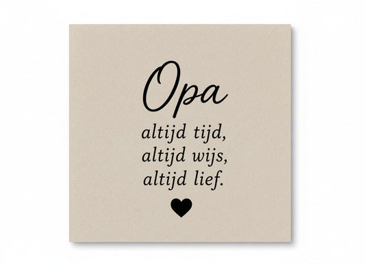 Opa – altijd tijd, altijd wijs, altijd lief