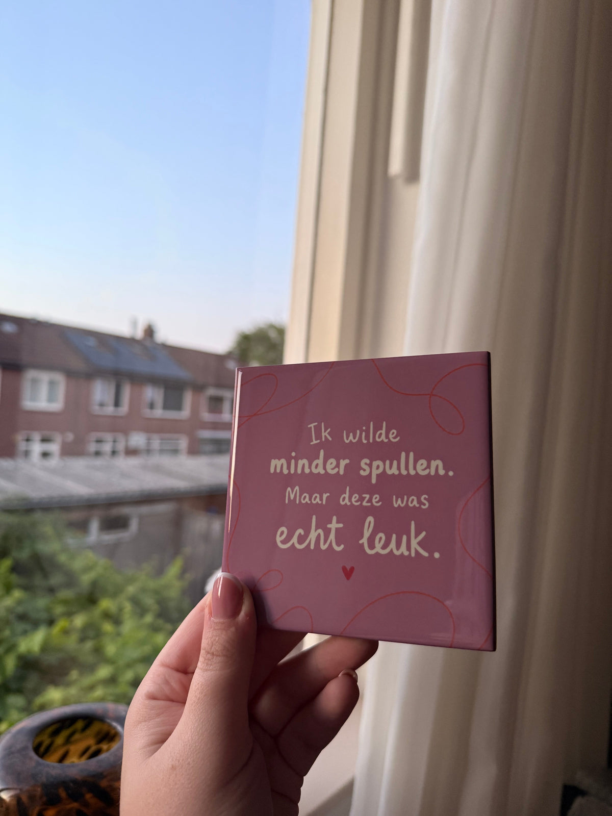 Ik wilde minder spullen. Maar deze was echt leuk.