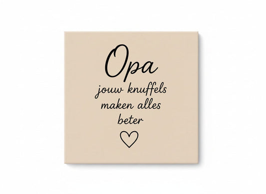 Opa, jouw knuffels maken alles beter