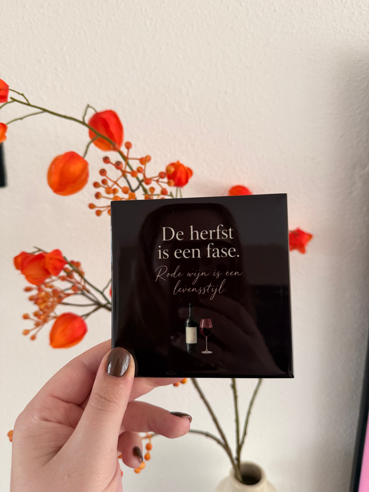 Tegeltje ‘De herfst is een fase’