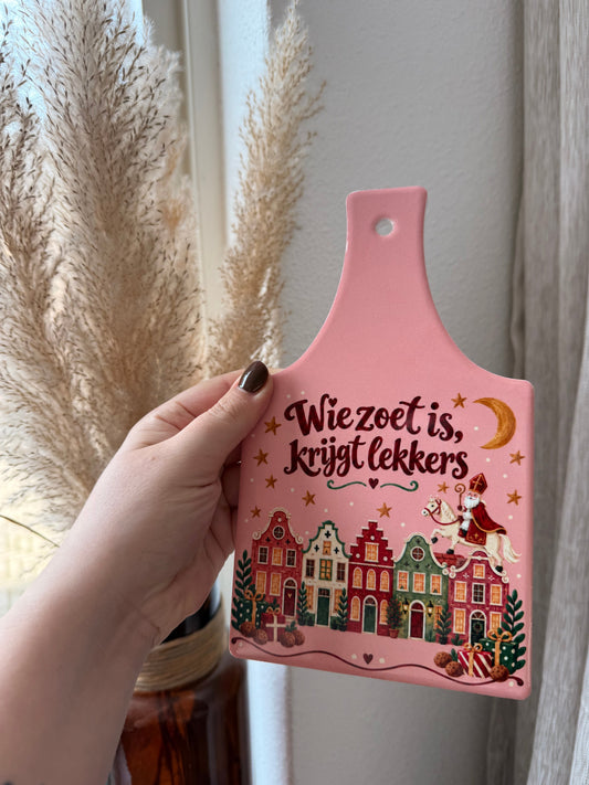 Sinterklaas serveerplankje – Wie zoet is, krijgt lekkers