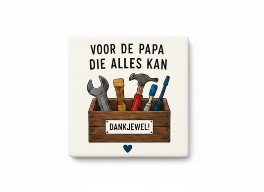 Voor de papa die alles kan – Dankjewel!