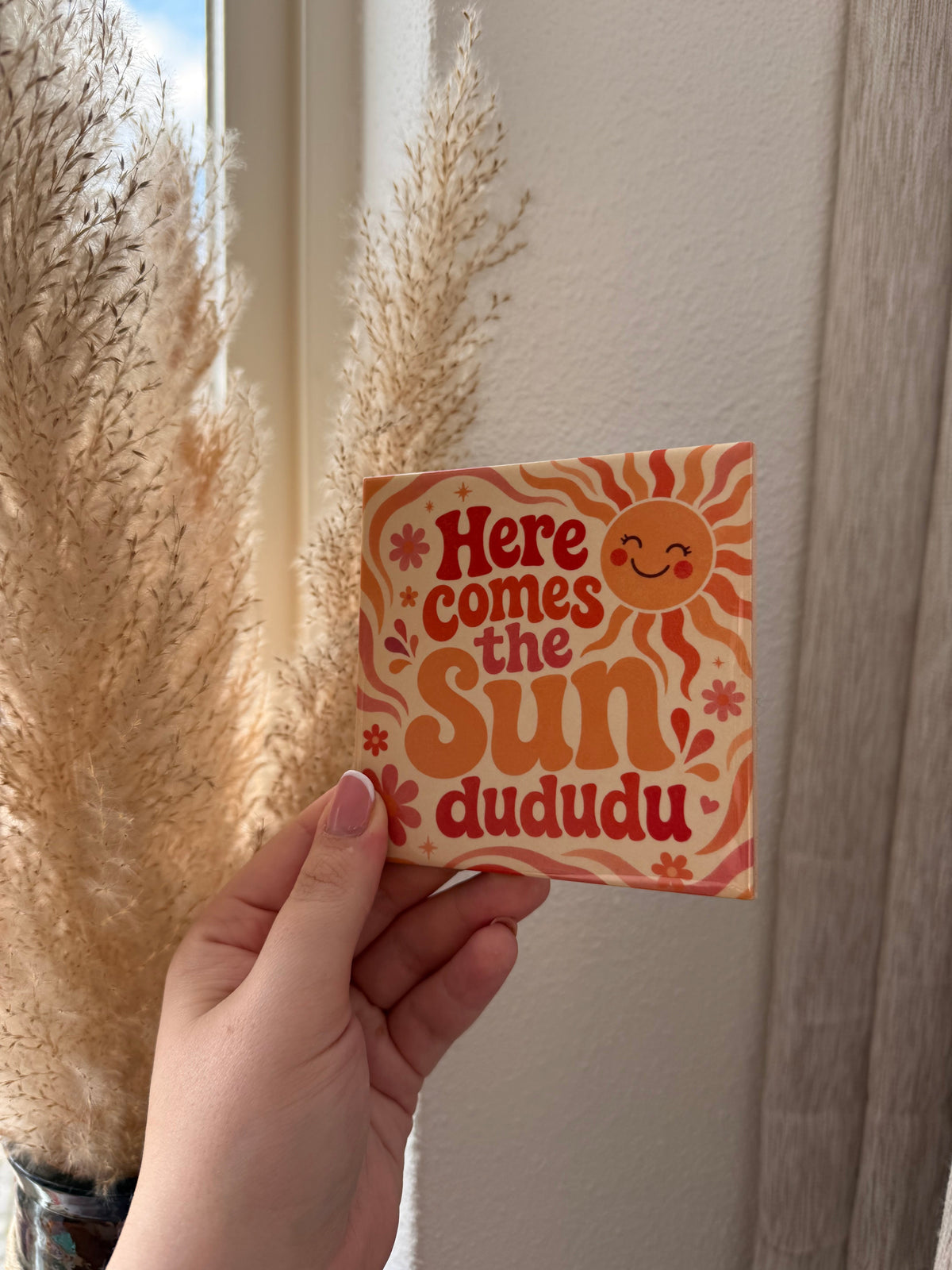 Here comes the sun dududu