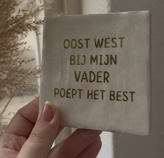 Oost West Bij Mijn Vader Poept Het Best