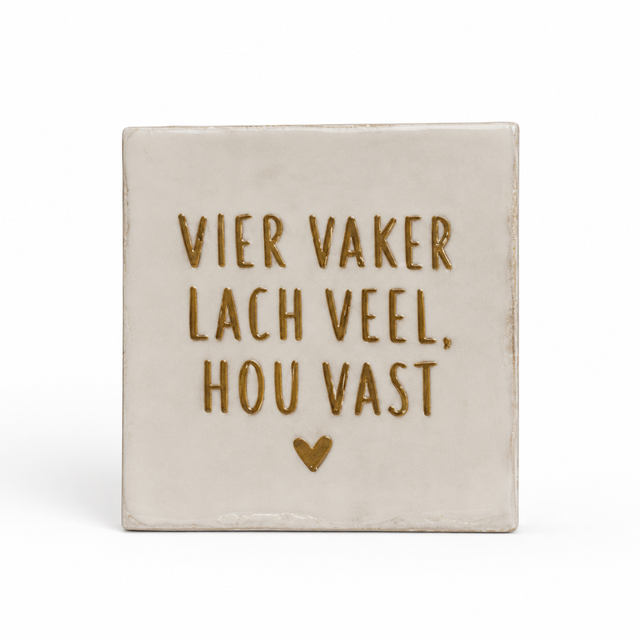 Vier vaker lach veel, hou vast