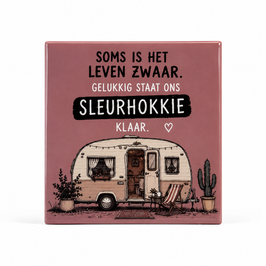 Soms is het leven zwaar. Gelukkig staat ons sleurhokkie klaar.