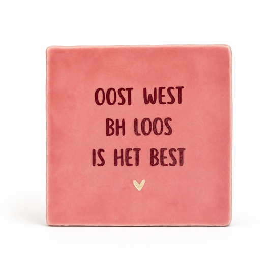 Oost West BH Loos Is Het Best