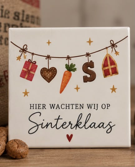 Keramische tegel met Sinterklaas illustraties en tekst: Hier wachten wij op Sinterklaas